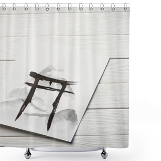 Personality  Top View Of Paper With Japanese Painting With Black Hieroglyph On Wooden Background Shower Curtains