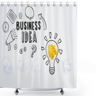 Personality  Top View Of Business Idea Inscription Near Illustration And Crumpled Paper Balls On White Background, Business Concept Shower Curtains
