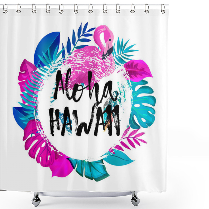 Personality  ALOHA HAWAII gteeting banner. Tropical palm leaves and Pink Flamingo on hand drawn brush background. shower curtains