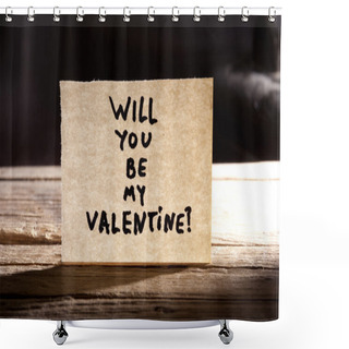 Personality  Will You Be My Valentine Shower Curtains
