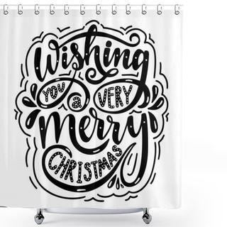 Personality  Wishing You A Very Merry Christmas. Shower Curtains