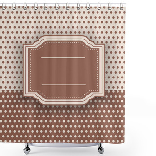 Personality  Vintage Frame, Vector Illustration  Shower Curtains
