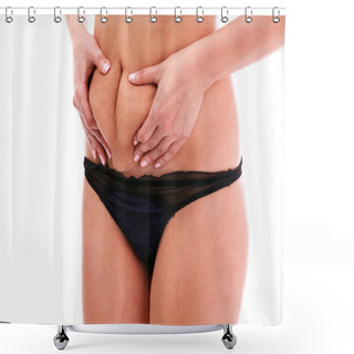 Personality  Woman Pinches Fat On Her Belly Shower Curtains
