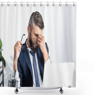 Personality  Overworked Businessman Holding Eyeglasses And Touching Eyes Near Laptop On Blurred Foreground  Shower Curtains