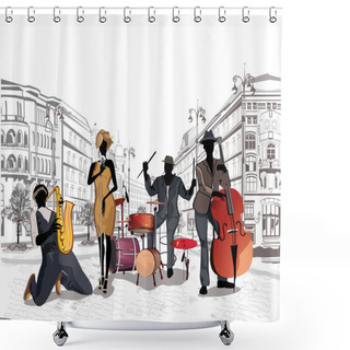 Personality  Series Of The Streets With Musicians In The Old City. Shower Curtains