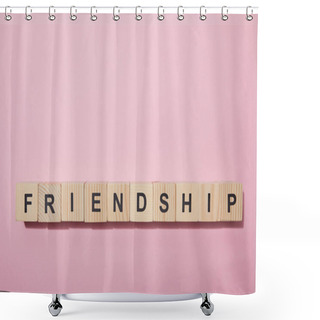 Personality  Top View Of Wooden Cubes With Letters On Pink Surface Shower Curtains