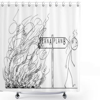 Personality  Plan A Was Disaster, Time For Plan B, Vector Cartoon Stick Figure Or Character Illustration. Shower Curtains