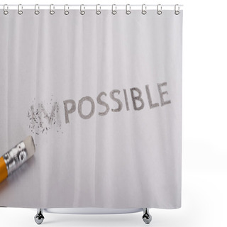 Personality  Impossible Is Possible Concept Shower Curtains