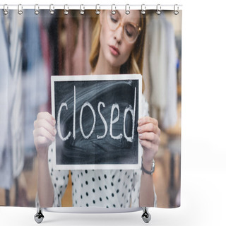 Personality  Displeased Businesswoman Holding Board With Closed Lettering In Showroom, Blurred Background Shower Curtains