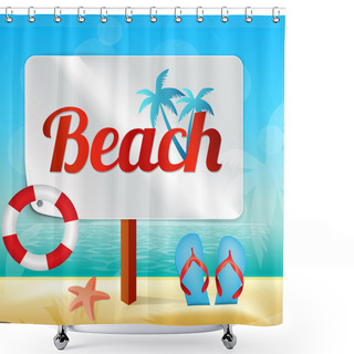 Personality  Wood Sign In The Beach Shower Curtains