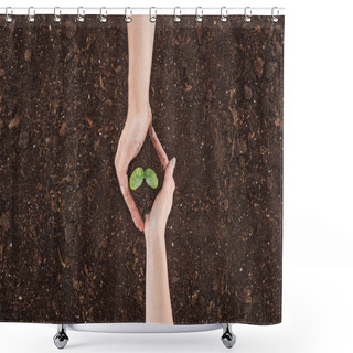 Personality  Cropped View Of Couple Holding Ground With Plant In Hands, Protecting Nature Concept  Shower Curtains