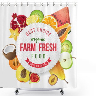Personality  Round Emblem With Fresh Fruits And Type Design Shower Curtains