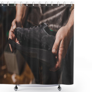 Personality  Cropped View Of Cobbler Holding Suede Shoe With Unfixed Sole In Workshop Shower Curtains