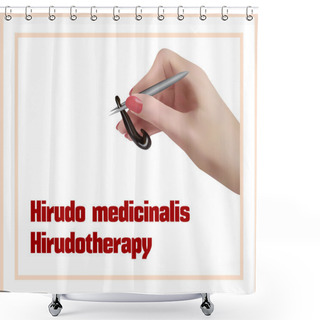 Personality  Hirudotherapy. Treatment With Leeches. Shower Curtains