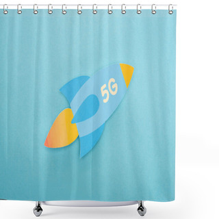 Personality  Top View Of Paper Rocket With 5g Lettering On Blue Background Shower Curtains