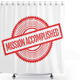 Personality  Mission Accomplished Stamp Shower Curtains