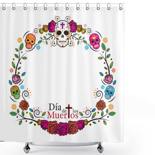 Personality  Day Of The Dead Skulls Frame Shower Curtains