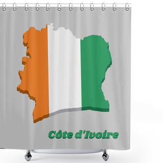 Personality  3D Map Outline And Flag Of Ivory Coast  A Vertical Tricolor Of Orange White And Green. With Name Text Cote DIvoire. Shower Curtains