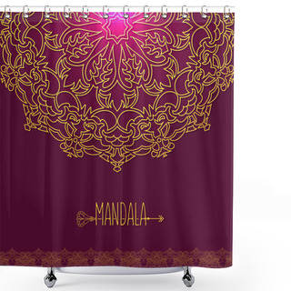 Personality  Vector Card With Glow Mandala. Vector Background. Ethnic Decorat Shower Curtains