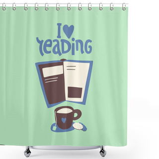 Personality  Love Reading Illustration. School, Library, Study, Education Concept, Bookstore. Hand-drawn Cartoon Illustration. Shower Curtains