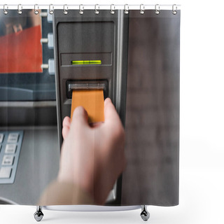 Personality  Cropped View Of Man Holding Credit Card While Using Atm  Shower Curtains