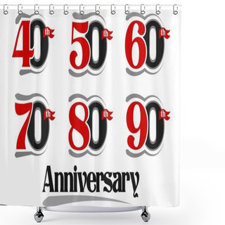 Personality  Celebration Anniversary Set - 40th, 50th, 60th, 70th, 80th And 90th Vector Shower Curtains