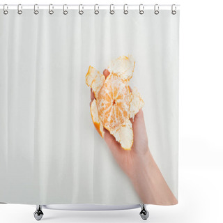 Personality  Cropped View Of Woman Holding Ripe Orange Tangerine With Peel On White Background Shower Curtains