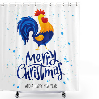 Personality  Merry Christmas And Happy New Year And Drawing Of Rooster Shower Curtains