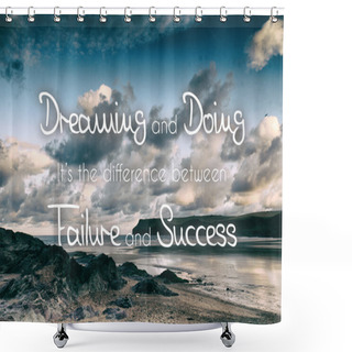 Personality  Inspirational Quote On A Retro Style Background Shower Curtains