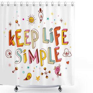Personality  Keep Life Simple Unique Lettering Design Shower Curtains