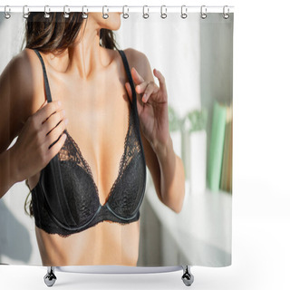 Personality  Cropped View Of Sexy Woman Touching Bra In Bedroom Shower Curtains