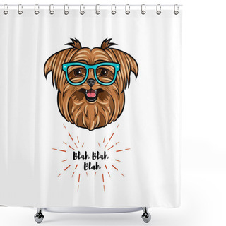 Personality  Yorkshire Terrier Geek. Smart Glasses. Dog Portrait. Vector. Shower Curtains