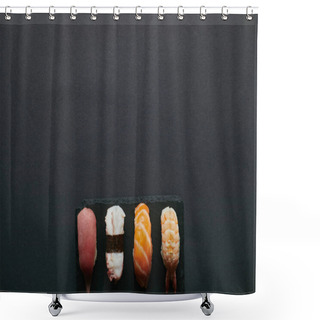 Personality  Top View Of Assorted Nigiri Sushi Set On Black Slate Plate On Dark Tabletop Shower Curtains
