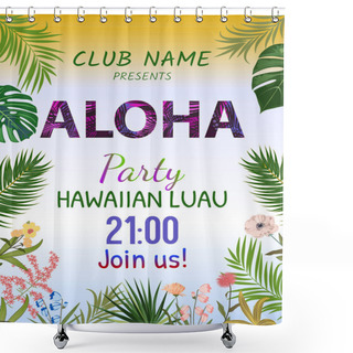 Personality  Aloha Hawaii. Shower Curtains