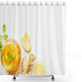 Personality  Top View Of Hot Tea Near Ginger Root, Lemon And Mint On White Background Shower Curtains