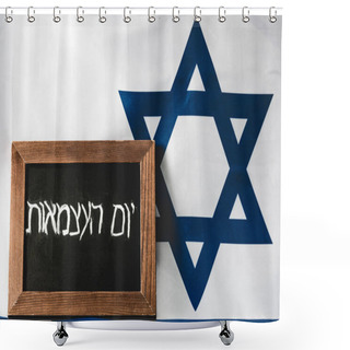 Personality  Chalkboard With Hebrew Lettering Near Blue Star Of David On National Flag Of Israel  Shower Curtains