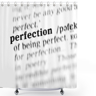 Personality  Perfection Word Dictionary Shower Curtains