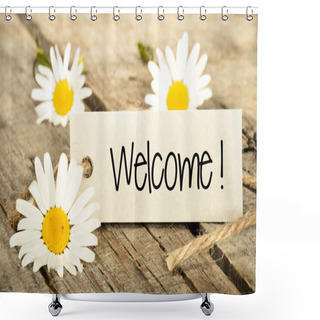 Personality  Frame With Daisies And Lettering Welcome Shower Curtains