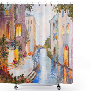 Personality  Oil Painting - Canal In Venice, Italy, Modern Impressionism, Colorful Art Shower Curtains