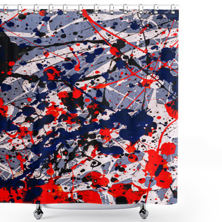 Personality  Picture Painted Using The Technique Of Dripping. Mixing Different Colors Dark Blue Red White Black. Lines And Spots. Vertical Orientation. Shower Curtains