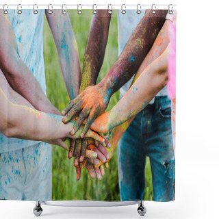 Personality  Cropped View Of Multicultural Friends With Colorful Holi Paints Putting Hands Together  Shower Curtains