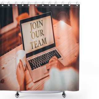 Personality  Handwriting Text Writing Join Our Team. Conceptual Photo Inviting Someone To Join In Your Local Group Or Company Woman Laptop Computer Smartphone Mug Office Supplies Technological Devices Shower Curtains