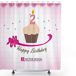 Personality  Happy Birthday Cupcake Shower Curtains