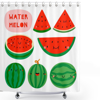 Personality  Super Cute Set - Different Hand Drawn Watermelon. Seasonal Watermelon Fruit Character With Smiley Face. Funny Food Illustration Shower Curtains