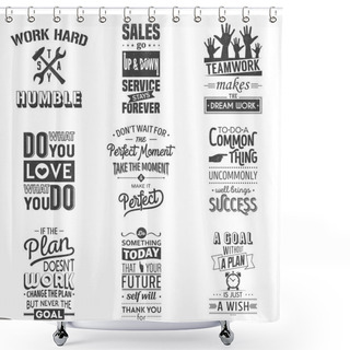 Personality  Set Of Vintage Business Motivation Typographic Quotes. Grunge Effect Can Be Edited Or Removed. Shower Curtains