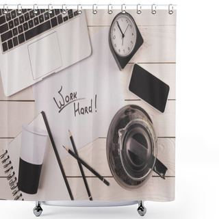 Personality  Laptop, Coffee Pot, Paper Cup, Clock, Smartphone And Inscription Work Hard At Workplace  Shower Curtains