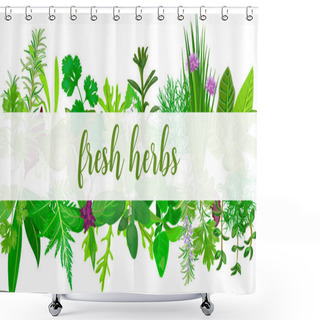 Personality  Fresh Realistic Herbs And Flowers With Text. Horizontal. Plants Above And Below. Shower Curtains