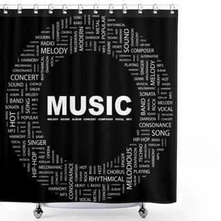 Personality  MUSIC. Word Collage On Black Background Shower Curtains