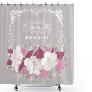 Personality  Marriage Invitation With Hibiscus. Shower Curtains