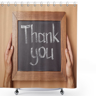 Personality  Cropped View Of Man Holding Chalkboard With Thank You Lettering Shower Curtains